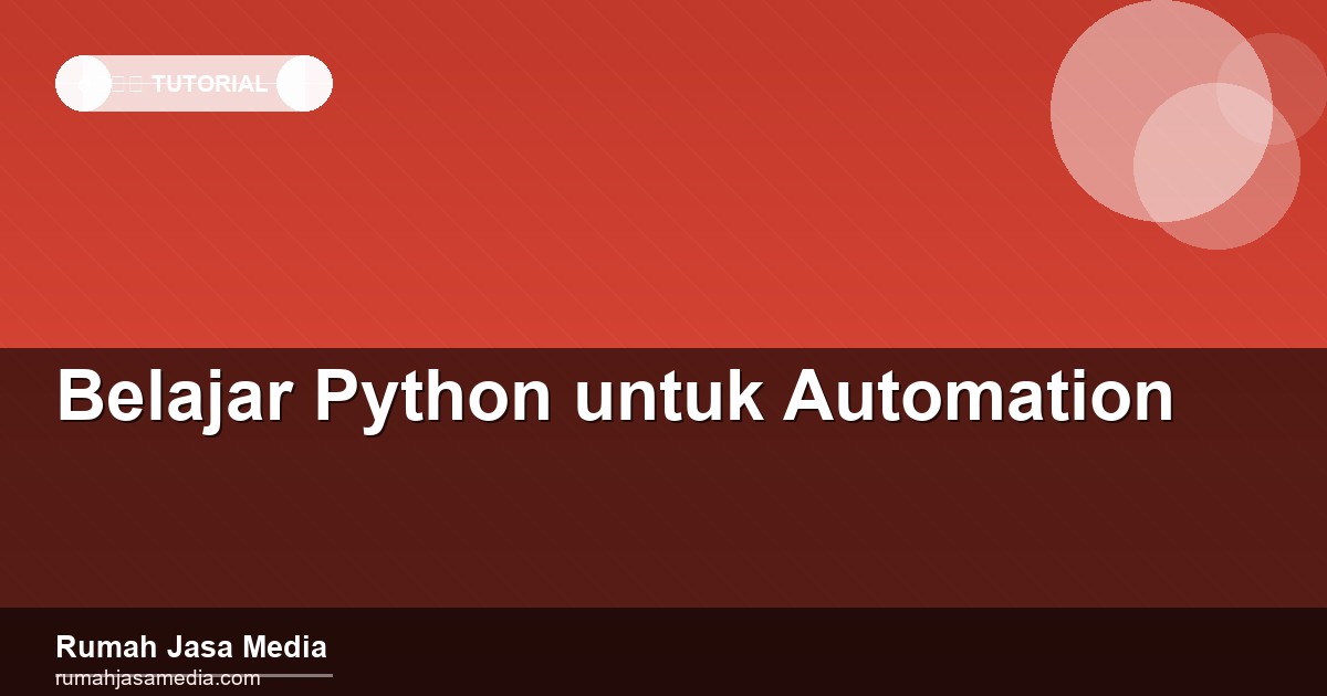 Belajar Python untuk Automation